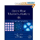 OPTICAL FIBER TELECOMMUNICATIONS VOLUME V A: COMPONENTS AND SUBSYSTEMS 6/E 2013 - 0123969581