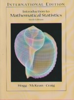 INTRODUCTION TO MATHEMATICAL STATISTICS 6/E 2005 (SOFTCOVER) - 0131226053