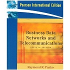 BUSINESS DATA NETWORKS & TELECOMMUNICATIONS 7/E 2009 - 0135009391