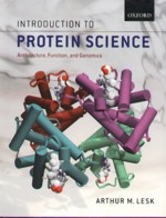 INTRODUCTION TP PROTEIN SCIENCE: ARCHITECTURE, FUNCTION, & GENOMICS 2004 - 0199265119