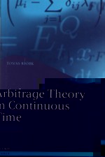 ARBITRAGE THEORY IN CONTINUOUS TIME 2/E 2004 - 0199271267