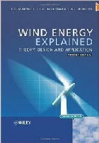 WIND ENERGY EXPLAINED: THEORY, DESIGN & APPLICATION 2/E 2010 - 0470015004