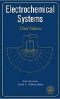 ELECTROCHEMICAL SYSTEMS 3/E 2004 (TAIWAN EDITION) - 0470880074