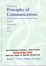 PRINCIPLES OF COMMUNICATIONS: SYSTEMS, MODULATION, & NOISE 5/E (IE) 2002 - 0471390402