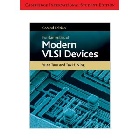 FUNDAMENTALS OF MODERN VLSI DEVICES(SOFTCOVER) 2/E 2009 - 0521180244