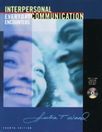 INTERPERSONAL COMMUNICATION EVERYDAY ENCOUNTERS 4/E 2004 - 0534623166