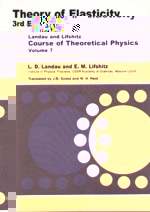 THEORY OF ELASTICITY 3/E (COURSE OF THEORETICAL PHYSICS VOL.7) 1986 - 075062633X