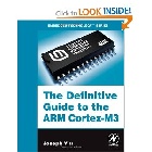 THE DEFINITIVE GUIDE TO THE ARM CORTEX-M3 2007 - 0750685344