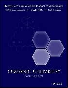 ORGANIC CHEMISTRY, 12E STUDY GUIDE / STUDENT SOLUTIONS MANUAL 12/E 2016 - 111907732X