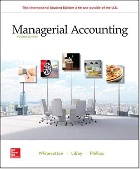 MANAGERIAL ACCOUNTING 4/E 2020 - 1260565440