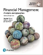 FINANCIAL MANAGEMENT: PRINCIPLES & APPLICATIONS GLOBAL EDITION 13/E 2018 - 1292222182