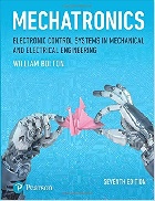 MECHATRONICS: ELECTRONIC CONTROL SYSTEMS IN MECHANICAL & ELECTRICAL ENGINEERING 7/E 2018 - 1292250976