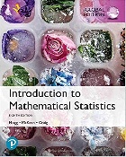 INTRODUCTION TO MATHEMATICAL STATISTICS (GE) 8/E 2020 - 1292264764