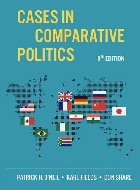 CASES IN COMPARATIVE POLITICS 8/E 2023 - 1324061936