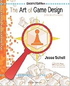 THE ART OF GAME DESIGN: A BOOK OF LENSES 2/E 2014 - 1466598646