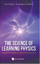 SCIENCE OF LEARNING PHYSICS, THE: COGNITIVE STRATEGIES FOR IMPROVING INSTRUCTION 2020 - 9811226547