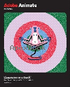 ADOBE ANIMATE CLASSROOM IN A BOOK 2024 RELEASE - 0138317712 - 9780138317713