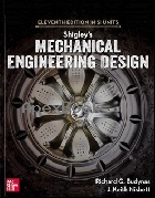 SHIGLEY'S MECHANICAL ENGINEERING DESIGN IN SI UNITS 11/E 2021 - 9813158980 - 9789813158986