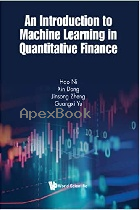 INTRODUCTION TO MACHINE LEARNING IN QUANTITATIVE FINANCE(ADVANCED TEXTBOOKS IN MATHEMATICS) 2021 - 1786349647 - 9781786349644