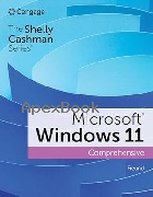 SHELLY CASHMAN SERIES MICROSOFT / WINDOWS 11 COMPREHENSIVE 2024 - 035788177X - 9780357881774