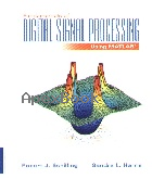 FUNDAMENTALS OF DIGITAL SIGNAL PROCESSING USING MATLAB 2005 - 0534391508 - 9780534391508
