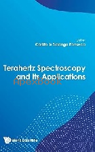 TERAHERTZ SPECTROSCOPY & ITS APPLICATIONS 2025 - 9811293287 - 9789811293283