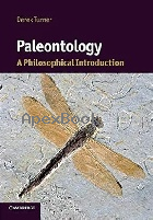 PALEONTOLOGY: A PHILOSOPHICAL INTRODUCTION 2011 - 0521133327 - 9780521133326