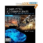 COMPUTERS AS COMPONENTS:PRINCIPLES OF EMBEDDED COMPUTING SYSTEM DESIGN 3/E 2012 - 0123884365 - 9780123884367