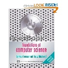 FOUNDATIONS OF COMPUTER SCIENCE 2/E 2008 - 1844807002 - 9781844807000