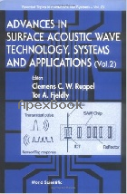 ADVANCES IN SURFACE ACOUSTIC WAVE TECHNOLOGY, SYSTEMS & APPLICATIONS (VOL.2) 2001 - 9810245386 - 9789810245382