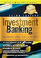 INVESTMENT BANKING VALUATION, LBOS, M&A, & IPOS 【內含ACCESS CODE,經刮除不受退】 3/E 2021 - 1119867878 - 9781119867876