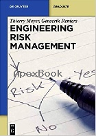 ENGINEERING RISK MANAGEMENT (DE GRUYTER TEXTBOOK) 2013 - 3110285150 - 9783110285154