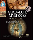 GUADALUPE MYSTERIES: DECIPHERING THE CODE 2017 - 1621641155 - 9781621641155