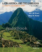 LATIN AMERICA & THE CARIBBEAN: A SYSTEMATIC & REGIONAL SURVEY 7/E 2016 - 1118729846 - 9781118729847