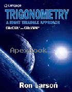 TRIGONOMETRY: A RIGHT TRIANGLE APPROACH 2021 - 0357381807 - 9780357381809