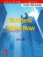 BUSINESS ETHICS NOW 7/E 2026 - 1265037329 - 9781265037321