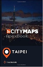 CITY MAPS TAIPEI TAIWAN 2017 - 1544898622 - 9781544898629