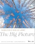 MARKETING MANAGEMENT: THE BIG PICTURE 2014 - 1118014553 - 9781118014554