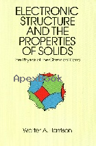 ELECTRONIC STRUCTURE & THE PROPERTIES OF SOLIDS 1980 - 0486660214 - 9780486660219