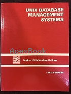 UNIX DATABASE MANAGEMENT SYSTEMS 1990 - 0139503536 - 9780139503535