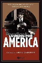 LOOKING FOR AMERICA:AN HISTORICAL INTRODUCTION TO THE VISUAL IN AMERICAN STUDIES 2005 - 1405114665 - 9781405114660