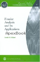 FOURIER ANALYSIS & ITS APPLICATIONS (PURE & APPLIED UNDERGRADUATE TEXTS) 2009 - 0821847902 - 9780821847909