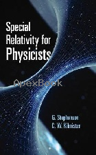 SPECIAL RELATIVITY FOR PHYSICISTS 2019 - 0486836606 - 9780486836607