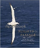 FLIGHTS OF PASSAGE: AN ILLUSTRATED NATURAL HISTORY OF BIRD MIGRATION 2020 - 0300247443 - 9780300247442