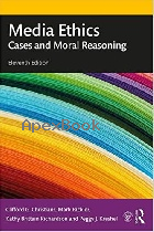 MEDIA ETHICS: CASES & MORAL REASONING 11/E 2020 - 0367243970 - 9780367243975