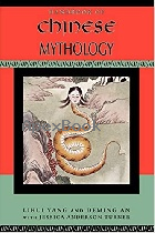 HANDBOOK OF CHINESE MYTHOLOGY 2008 - 0195332636 - 9780195332636