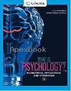 WHAT IS PSYCHOLOGY?: FOUNDATIONS, APPLICATIONS, & INTEGRATION (MINDTAP COURSE LIST) 5/E 2021 - 0357373960 - 9780357373965