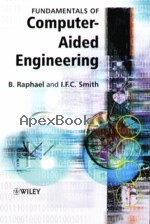 FUNDAMENTALS OF COMPUTER-AIDED ENGINEERING 2003 - 0471487155 - 9780471487159