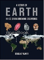 A HISTORY OF EARTH IN 100 GROUNDBREAKING DISCOVERIES 2011 - 1554078075 - 9781554078073