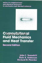 COMPUTATIONAL FLUID MECHANICS & HEAT TRANSFER 2/E 1997 - 156032046X - 9781560320463
